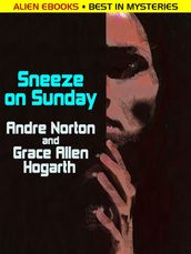 Sneeze on Sunday