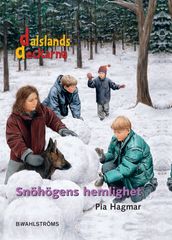 Snöhögens hemlighet