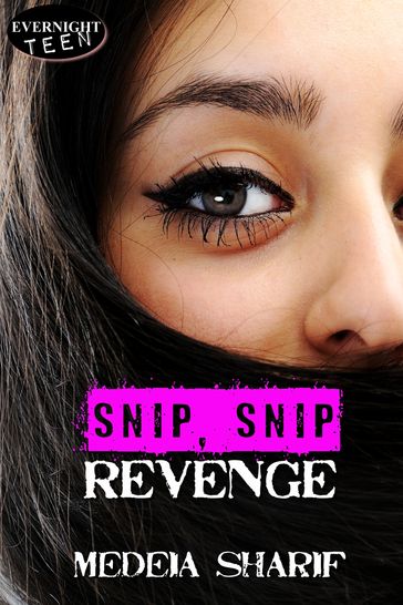 Snip, Snip Revenge - Medeia Sharif