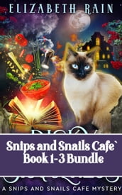 Snips and Snails Cafe  Book 1-3 Bundle