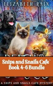 Snips and Snails Cafe  Book 4-6 Bundle