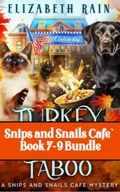 Snips and Snails Cafe  Book 7-9 Bundle