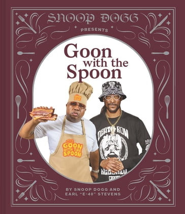 Snoop Presents Goon with the Spoon - Snoop Doggy Dogg - Earl 
