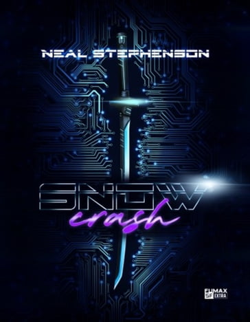 Snow Crash - Neal Stephenson