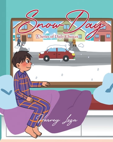 Snow Day - Harvey Loza