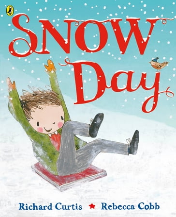 Snow Day - Richard Curtis