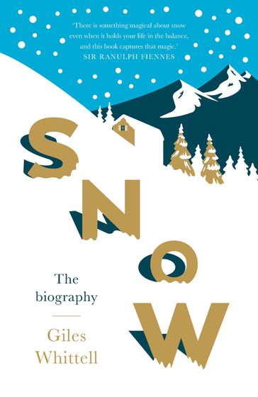 Snow - Giles Whittell