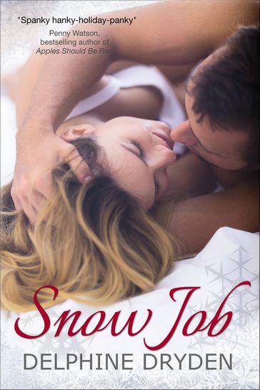 Snow Job - Delphine Dryden