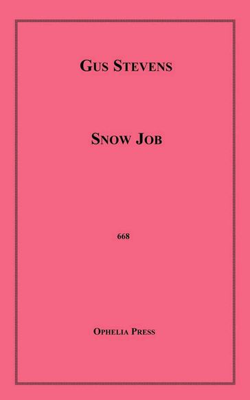 Snow Job - Gus Stevens