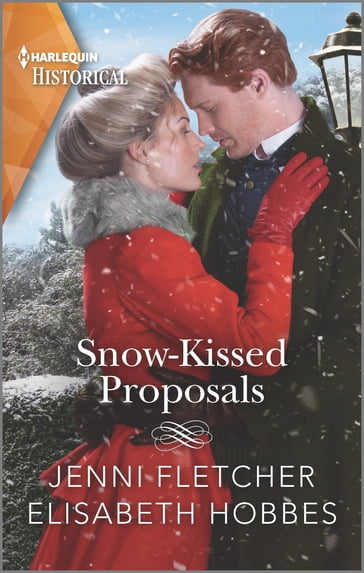 Snow-Kissed Proposals - Elisabeth Hobbes - Jenni Fletcher