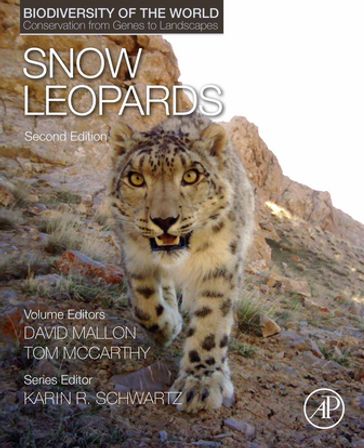 Snow Leopards - Tom McCarthy - David Mallon - PhD Karin R Schwartz