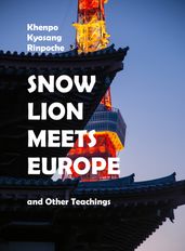 Snow Lion Meets Europe