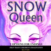 Snow Queen 2 Options for Endings
