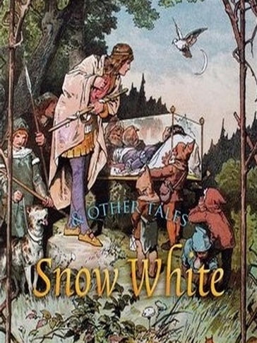 Snow White and Other Tales - Jacob and Wilhelm Grimm