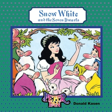 Snow White and the Seven Dwarfs - Donald Kasen
