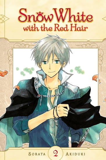 Snow White with the Red Hair, Vol. 2 - Sorata Akiduki