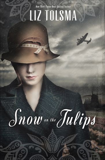 Snow on the Tulips - Liz Tolsma