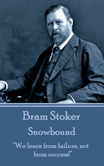 Snowbound - Stoker Bram