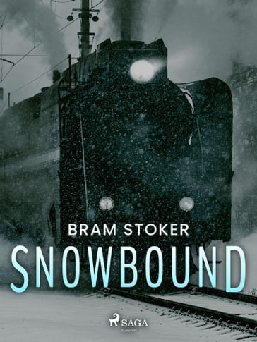 Snowbound - Stoker Bram