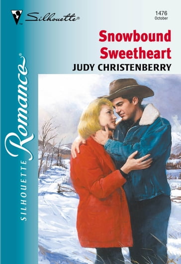 Snowbound Sweetheart (Mills & Boon Silhouette) - Judy Christenberry
