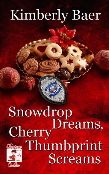 Snowdrop Dreams, Cherry Thumbprint Screams - Kimberly Baer