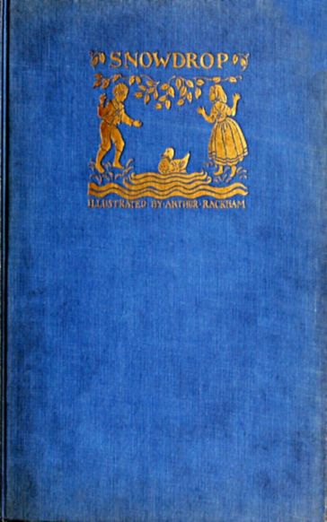 Snowdrop and other Tales - Jacob Grimm - Wilhelm Grimm