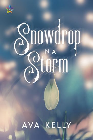 Snowdrop in a Storm - Ava Kelly