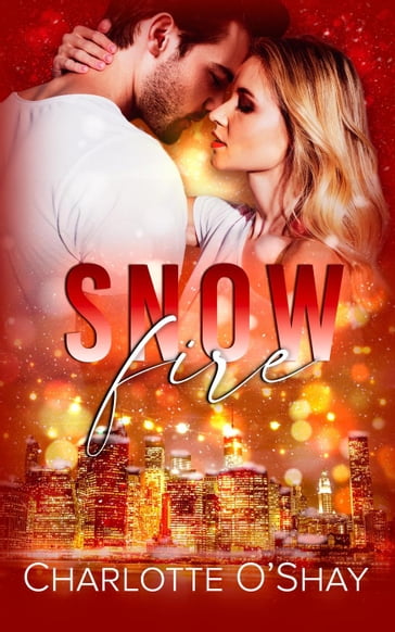 Snowfire - Charlotte O