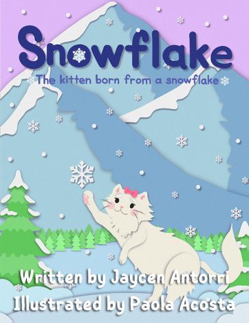 Snowflake - Jaycen Antorri - Paola Acosta