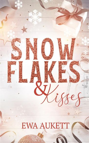 Snowflakes & Kisses - Ewa Aukett