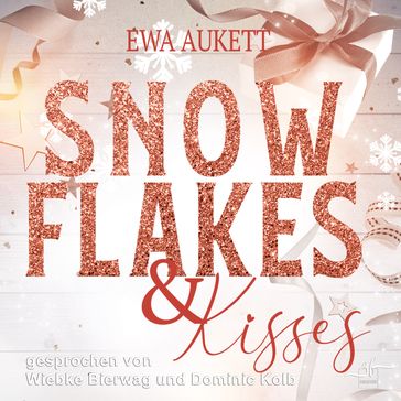 Snowflakes & Kisses - Ewa Aukett