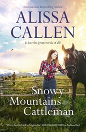 Snowy Mountains Cattleman (A Bundilla Novel, #2)