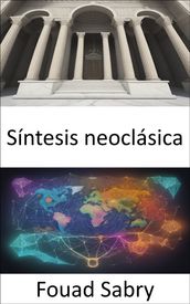 Síntesis neoclásica