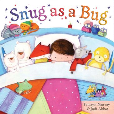 Snug as a Bug - Tamsyn Murray