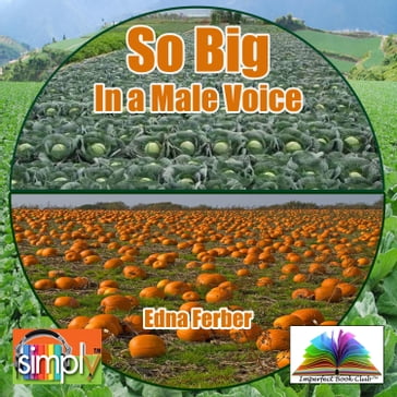 So Big by Edna Ferber - Edna Ferber
