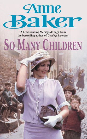 So Many Children - Anne Baker