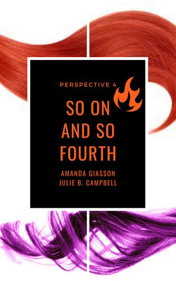 So On and So Fourth - Amanda Giasson - Julie B. Campbell