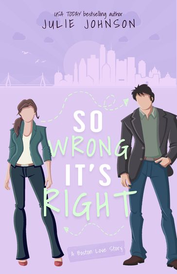 So Wrong It's Right - Julie Johnson
