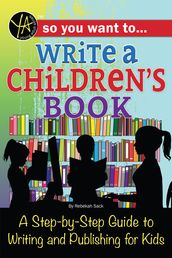 So You Want to Write a Children