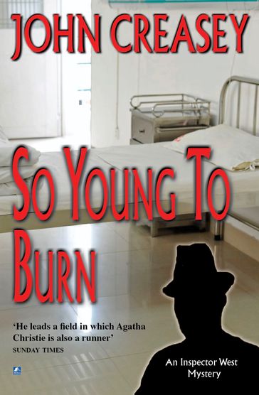 So Young to Burn - John Creasey