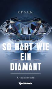 So hart wie ein Diamant