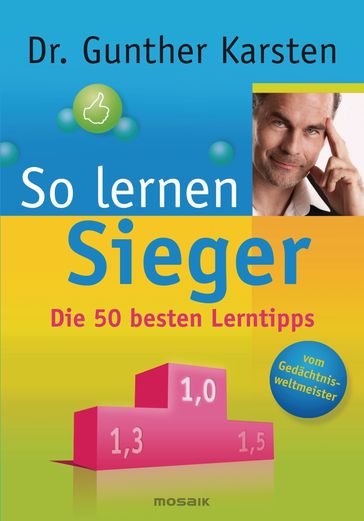 So lernen Sieger - Gunther Karsten