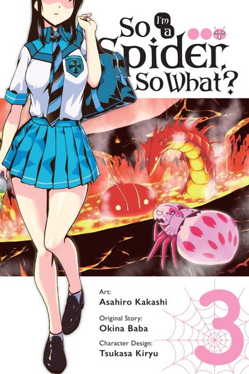 So I'm a Spider, So What?, Vol. 3 (manga) - Okina Baba - Asahiro Kakashi - Bianca Pistillo