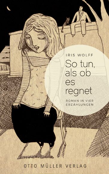 So tun, als ob es regnet - Iris Wolff