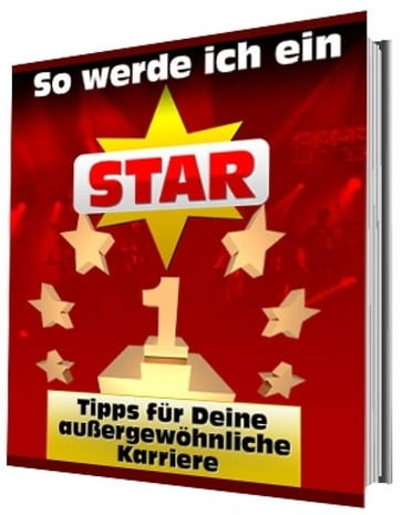 So werde ich ein Star - A. Schlingy