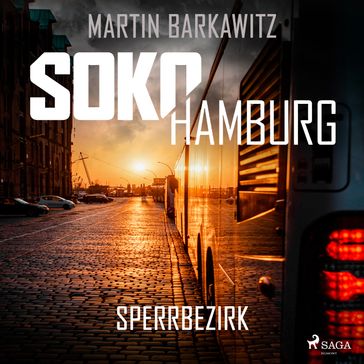 SoKo Hamburg: Sperrbezirk (Ein Fall für Heike Stein, Band 14) - Martin Barkawitz