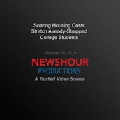 Soaring Housing Costs Stretch Already-Strapped College Students
