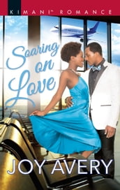 Soaring On Love (The Cardinal House, Book 1)
