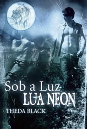 Sob a Luz da Lua Neon