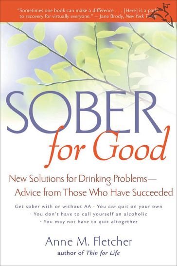 Sober For Good - Anne M. Fletcher